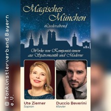 Liederabend Magisches M&uuml;nchen mit Ute Ziemer & Duccio Beverini