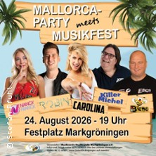 Mallorca Party meets Musikfest - 58. Internationales Musikfest Markgr&ouml;ningen