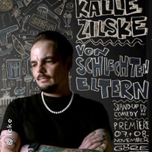 Kalle Zilske - Von schlechten Eltern