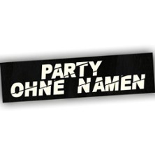 Party Ohne Namen / DJs A.LEE -- D.Vortex -- Para.Dasta