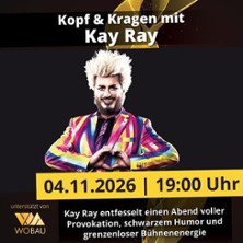 Kopf & Kragen mit Kay Ray | Magdeburg