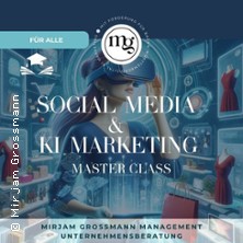 Social Media & KI Marketing Master Class