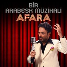Afara - Ugur Aslan: Bir Arabesk M&uuml;zikali