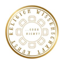 Kunst - Wissenschaft - Religion | Musik, Vortrag, Lesung, Gespr&auml;ch... oder nicht?