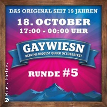 GAYWIESN - Berlins gr&ouml;&szlig;tes queeres Oktoberfest