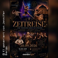 Zeitreise - Eine t&auml;nzerische Reise durch die Epochen