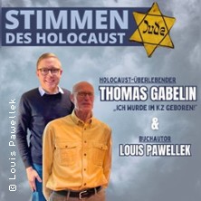 Stimmen des Holocaust - mit Thomas Gabelin & Louis Pawellek