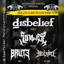 Disbelief / Soulless / Hellforce / Brute - Klubhaus Saalfeld