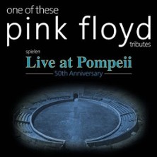 One Of These &ndash; A celebration of Pink Floyd