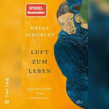 Helga Schubert: Luft zum Leben