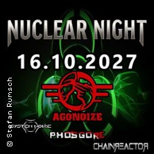 Nuclear Night - Agonoize, Phosgore, Chainreactor