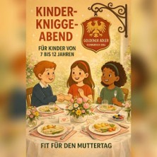 Kinder Knigge Kurs - Fit f&uuml;r den Muttertag