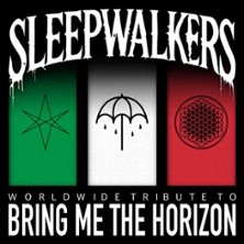 Sleepwalkers - Bring Me The Horizon Tribute