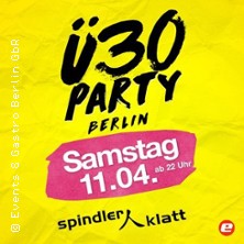 &Uuml;30 Party Berlin