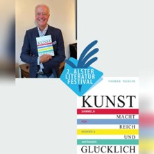 Thomas Rusche - Kunst macht reich und gl&uuml;cklich