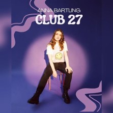 Anna Bartling - Club 27