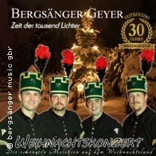 Bergs&auml;nger Geyer - Zeit dr tausend Lichter