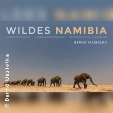 Wildes Namibia - Bernd Wasiolka