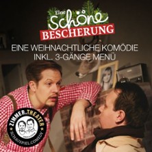 Zimmer.Theater - Eine sch&ouml;ne Bescherung - Kom&ouml;die inkl. 3-Gang-Men&uuml;