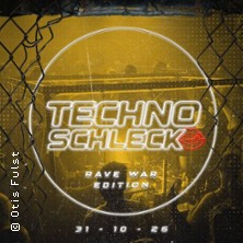 TECHNOSCHLECK - RAVE WAR EDITION