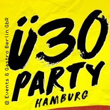 &Uuml;30 Party Hamburg