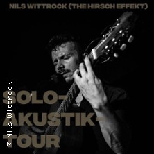 Nils Wittrock  - The Hirsch Effekt | Der Brauch - Solo Akustik Tour