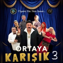 Ortaya Karisik 3 - Mut! Theater