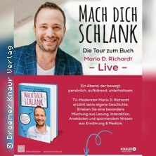 Mario D. Richardt - Mach dich Schlank - Die Tour zum Buch