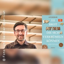 Lutz Gei&szlig;ler: 111 Brot-Mythen