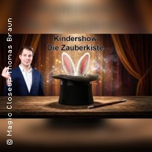 Kindershow - Die Zauberkiste