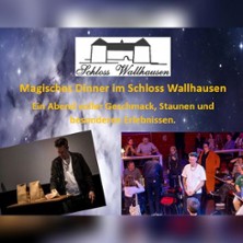 Magisches Dinner im Schloss Wallhausen - Ein Abend voller Geschmack und Staunen