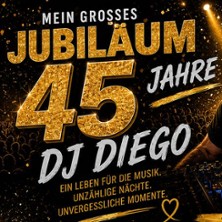 45 Jahre DJ Diego - Das Jubil&auml;um