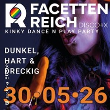 Facettenreich - Kinky-Party | Dunkel, Hart & Dreckig