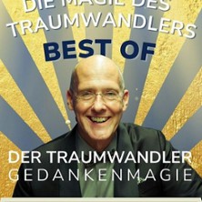 Der Traumwandler &ndash; The Best of!