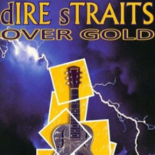Dire Straits Over Gold