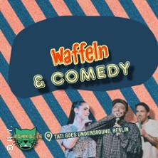Waffeln & Stand Up Comedy