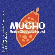 MUCHO &ndash; Munich Chocolate Festival 2026