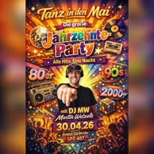 Tanz in den Mai - Gro&szlig;e Jahrzehnte-Party im Sp&ouml; 407