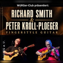 Richard Smith & Peter Kroll-Ploeger - Zwei Meister. Zwei Stile. Ein Abend