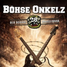 "28" - B&ouml;hse Onkelz Tribut