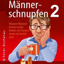 M&auml;nnerschnupfen 2 - Das Imperium schnupft zur&uuml;ck - Buchenau Comedy Dinner Tour