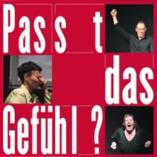 Passt das Gef&uuml;hl? - Theaterwerkstatt Pilkentafel