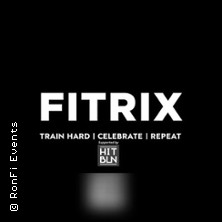 FITRIX- TRAIN HARD I CELEBRATE I REAPEAT