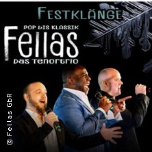 Festkl&auml;nge Fellas das Tenortrio