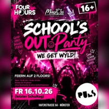 SCHOOL'S OUT 16+ PARTY