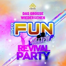 Fun/Lollipop - Revival im Capitol