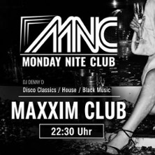 Mondy Nite Club | 
Maxxim Club