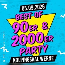 90er / 2000er Party 2026 Werne - Kolpingsaal | Einlass ab 18 Jahren.