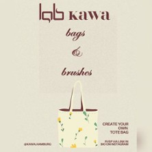 Bags & Brushes - Create Your Tote Bag - Kawa Hamburg