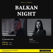 Balkan Night - Live mit Dejan Crnogorevi & Tijana Gaji